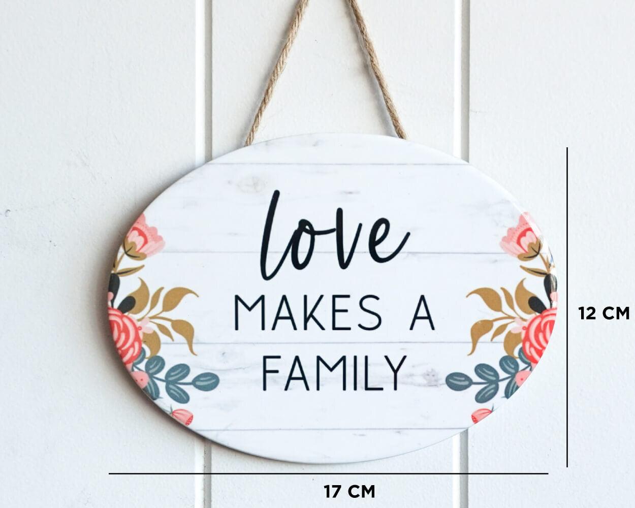 Hanging Wall Plaque - Oval - Love makes a Family - 17x12 - Ginja B