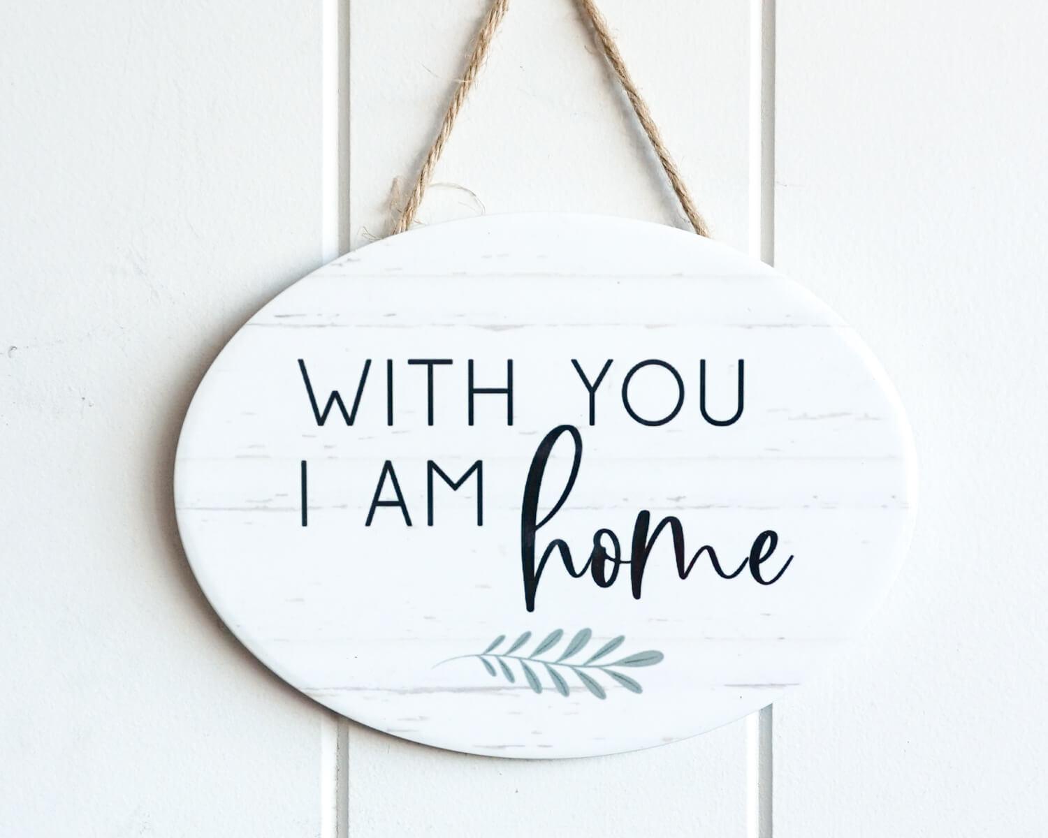 Hanging Wall Plaque - Oval - I am Home - 17x12 - Ginja B
