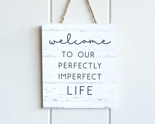 Hanging Wall Plaque - Rectangle - Perfectly Imperfect - 12x14